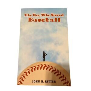 The Boy Who Saved Baseball by John Ritter Paperback Book